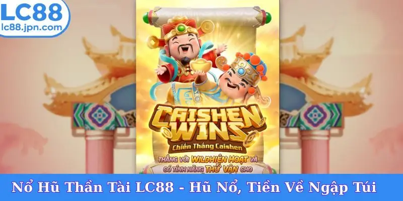 Nổ Hũ Thần Tài